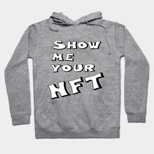 Show me your NFT Hoodie